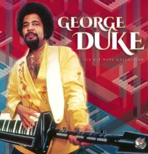 GEORGE DUKE | HIS ULTIMATE COLLECTION