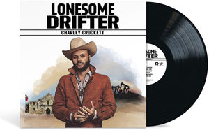 CHARLEY CROCKETT | LONESOME DRIFTER