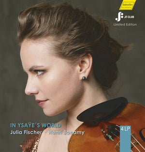 JULIA FISCHER^HENRI BONAMY | IN YSAYE'S WORLD