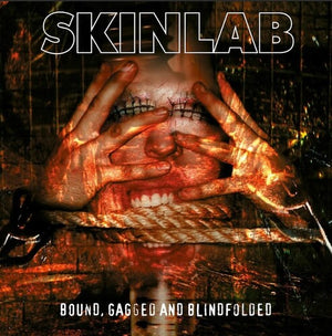 SKINLAB | BOUND GAGGED AND BLINDFOLDED
