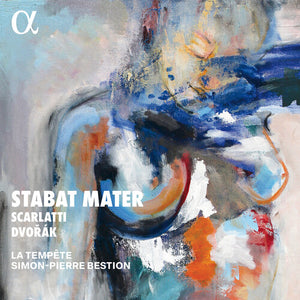 SIMON-PIERRE BESTION^LA TEMPETE | STABAT MATER