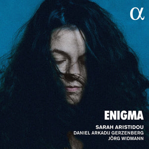 SARAH ARISTIDOU^DANIEL ARKADIJ GERZENBERG^JORG WIDMANN | ENIGMA