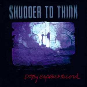 SHUDDER TO THINK | PONY EXPRESS RECORD RSD 2025 EXCLUSIVE (30TH ANNIVERSARY CLEAR 2LP EDITION) (VINYL)