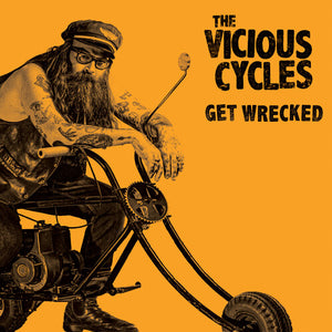 VICIOUS CYCLES | GET WRECKED