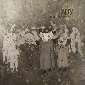 DATURA | SONGS FROM A DARK HOUSE