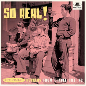 | SO REAL: COLONIAL ROCKERS FROM CHAPEL HILL NC / VA