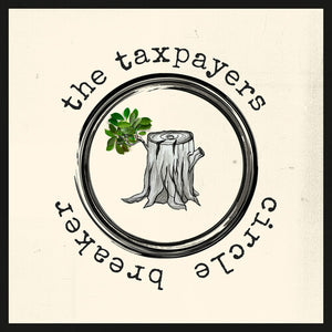 TAXPAYERS | CIRCLE BREAKER