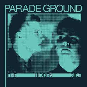 PARADE GROUND | HIDDEN SIDE