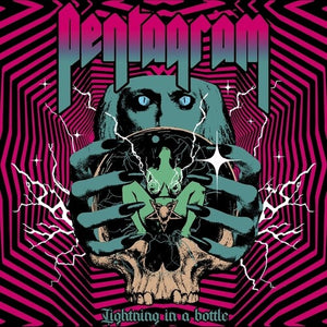 PENTAGRAM | LIGHTNING IN A BOTTLE