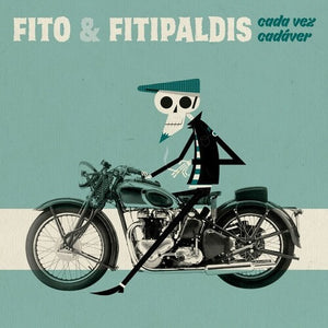 FITO Y FITIPALDIS | CADA VEZ CADAVER