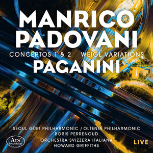 MANRICO PADOVANI^OLTENIA PHILHARMONIC ORCHESTRA^SEOUL GURI PHILHARMONIC ORCHESTRA^BORIS PERRENOUD | PAGANINI LIVE