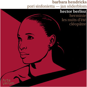 PORI SINFONIETTA^JAN SODERBLOM^BARBARA HENDRICKS | HERMINIE LES NUITS D ETE CLEOPATRE