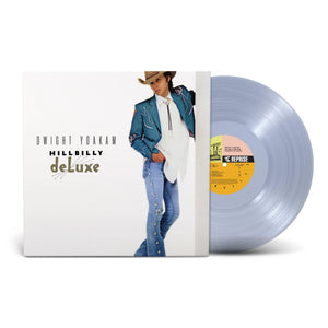 DWIGHT YOAKAM | HILLBILLY DELUXE (CLEAR EDITION) (VINYL)