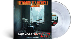 HERMAN RAREBELL | HERMAN RAREBELL & FRIENDS - WHAT ABOUT LOVE