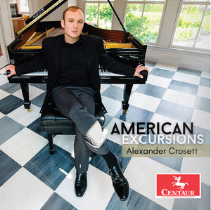ALEXANDER CROSETT | AMERICAN EXCURSIONS