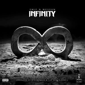 SMIF-N-WESSUN | INFINITY