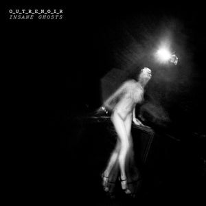 O_U_T_R_E_N_O_I_R (DAVID FENECH & MP RIXAIN) | INSANE GHOSTS