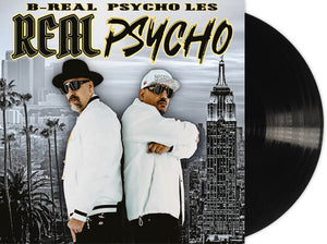 B-REAL & PSYCHO LES | REAL PSYCHO