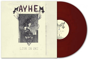 MAYHEM | LIVE IN SKI EP (OXBLOOD ETCHED EDITION) (VINYL)