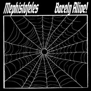 MEPHISTOFELES | BARELY ALIVE