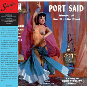 MOHAMMED EL-BAKKAR | PORT SAID: MUSIC OF THE MIDDLE EAST