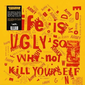 VARIOUS ARTISTS | LIFE IS UGLY SO WHY NOT KILL YOURSELF / VAR