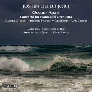 GARRICK OHLSSON^BOSTON SYMPHONY ORCHESTRA^CARTER BREY^AMERICAN BRASS QUINTET^COLIN FOWLER | OCEANS APART