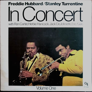 FREDDIE HUBBARD / STANLEY TURRENTINE | IN CONCERT VOL 1