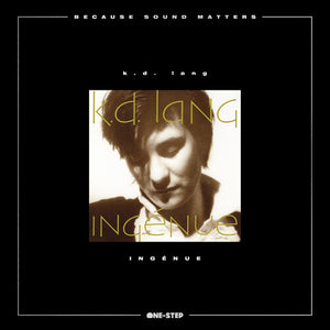 K.D. LANG | INGENUE - ONE STEP