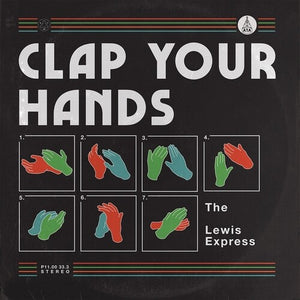 LEWIS EXPRESS | CLAP YOUR HANDS