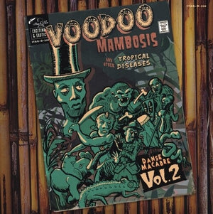 VARIOUS ARTISTS | VOODOO MAMBOSIS & OTHER TROPICAL DISEASES 02 / VAR