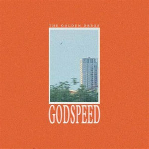 GOLDEN DREGS | GODSPEED