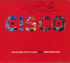 CISCO | RIPORTANDO TUTTO A CASA LIVE 30 ANNI DOPO