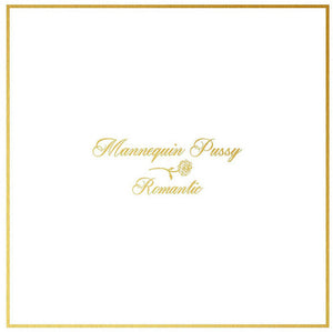 MANNEQUIN PUSSY | ROMANTIC (JOKER MARBLED EDITION) (VINYL)