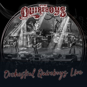 QUIREBOYS | ORCHESTRAL QUIREBOYS LIVE