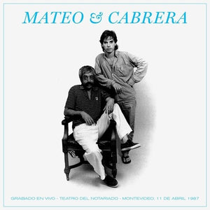 | MATEO Y CABRERA GRABADO EN VIVO - TEATRO DEL