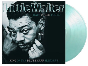 LITTLE WALTER | HATE TO SEE YOU GO - CLEAR & TURQUOISE VINYL