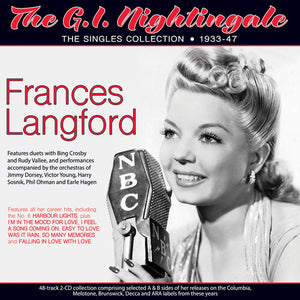 FRANCES LANGFORD | G.I. NIGHTINGALE: THE SINGLES COLLECTION 1933-47