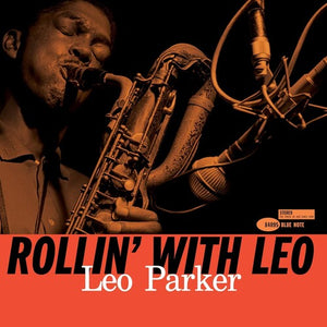 LEO PARKER | ROLLIN' WITH LEO