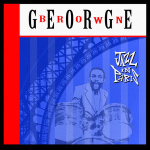 GEORGE BROWN | JAZZ IN PARIS