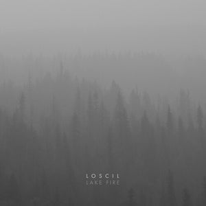 LOSCIL | LAKE FIRE