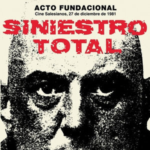 SINIESTRO TOTAL | ACTO FUNDACIONAL