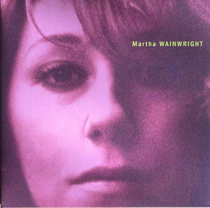 MARTHA WAINWRIGHT | MARTHA WAINRIGHT (20TH ANNIVERSARY REMASTERED EDITION) (VINYL)