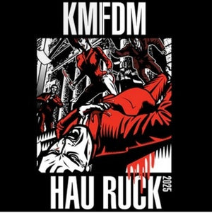KMFDM | HAU RUCK 2025