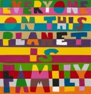 LARRY PEACE-LOVE YES | EVERYONE ON THIS PLANET IS FAMILY