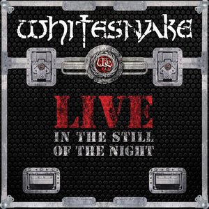 WHITESNAKE | LIVE IN THE STILL OF THE NIGHT (2LP SET) (VINYL)