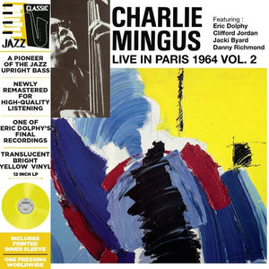 CHARLIE MINGUS | LIVE IN PARIS 1964 VOL. 2 - TRANSLUCENT YELLOW