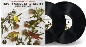 DAVID MURRAY | BIRDLY SERENADE