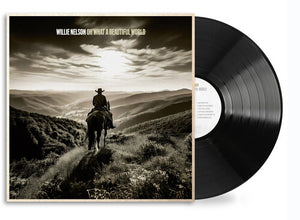 WILLIE NELSON | OH WHAT A BEAUTIFUL WORLD (VINYL)