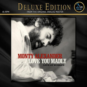 MONTY ALEXANDER | LOVE YOU MADLY LIVE AT BUBBA'S